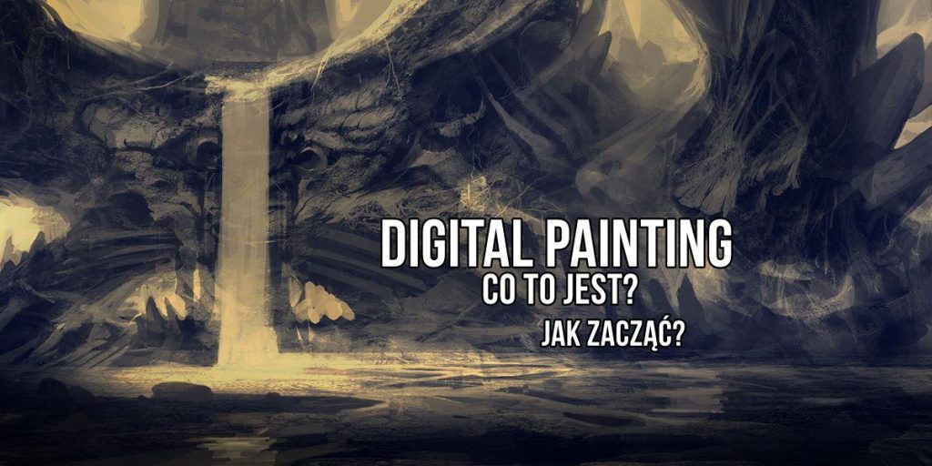 Digital Painting - poradnik kompletny